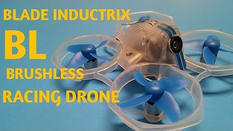 Blade Inductrix BL review and flight