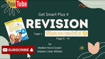 Get Smart Plus 4 - Topic 1 - Where Are You From? (The Revision)