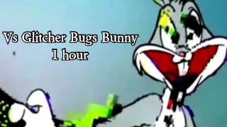 Vs Glitcher Bugs Bunny Song 1 hour FNF Come Learn With Pibby