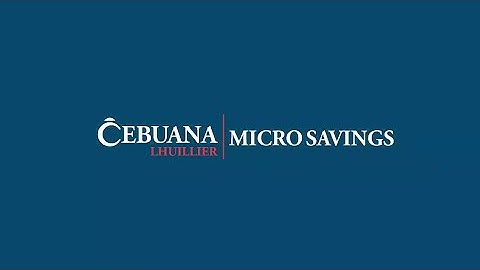 CEBUANA LHUILLIER MICRO SAVINGS
