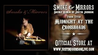MIDNIGHT AT THE CROSSROADS| Justin Johnson chords