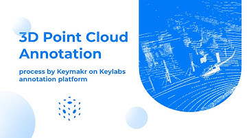 3D Point Cloud Annotation process by Keymakr on Keylabs annotation platform