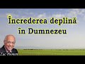 Zac Poonen - Încrederea deplină în Dumnezeu