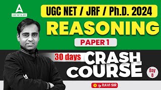 UGC NET Reasoning First Paper | UGC NET Reasoning Crash Course #8 By Ravi Sir