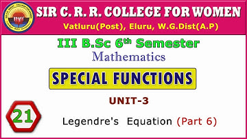 21. BSc 3/6 - Maths - Special Functions - Unit 3 - Legendre