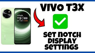 Show or Hide Notch Display Cutout Vivo T3x || How to set notch display settings || Notch display