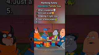 RANKING FUNNY MOMENTS IN FAMILY GUY