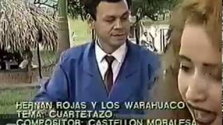 EL CUARTETAZO  - HERNAN ROJAS - LOS WUARAHUACOS chords