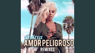 Amor Peligroso (MD DJ Extended Remix)