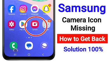 Samsung Camera Icon Missing On Home Screen | Fix Camera App Not Showing On Samsung Home Screen