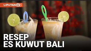 Resep Es Kuwut, Minuman Pelepas Dahaga saat Berbuka Puasa | Koki Liputan6.com screenshot 4
