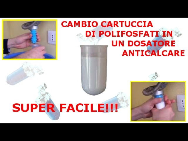 Cambio cartuccia su dosatore Anticalcare di Polifosfati 