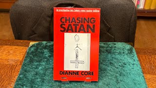 Re-Visiting Dianne Core's Chasing Satan