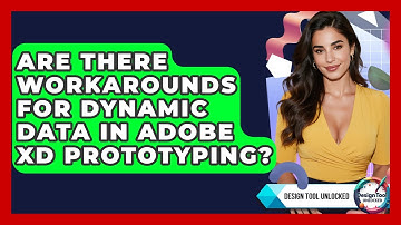 Are There Workarounds For Dynamic Data In Adobe XD Prototyping? - Design Tool Unlocked