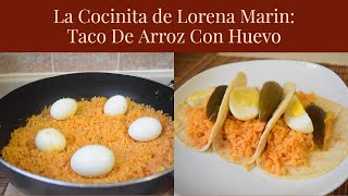 Taco de Arroz con Huevo