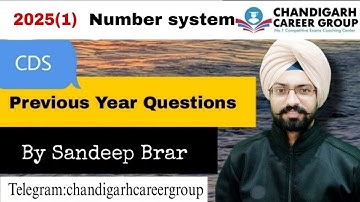 Number System 2025 (1) | CDS mathematics previous year questions by Sandeep Brar