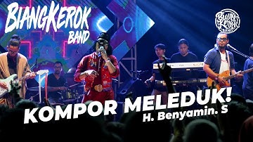 Kompor Meleduk~Biang Kerok Band
