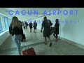 Cancun Airport What To Expect