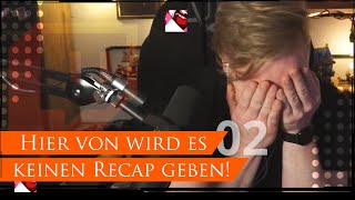 &quot;Hier von wird es keinen Recap geben&quot; mit Johnny von Soulbound: Recap 2