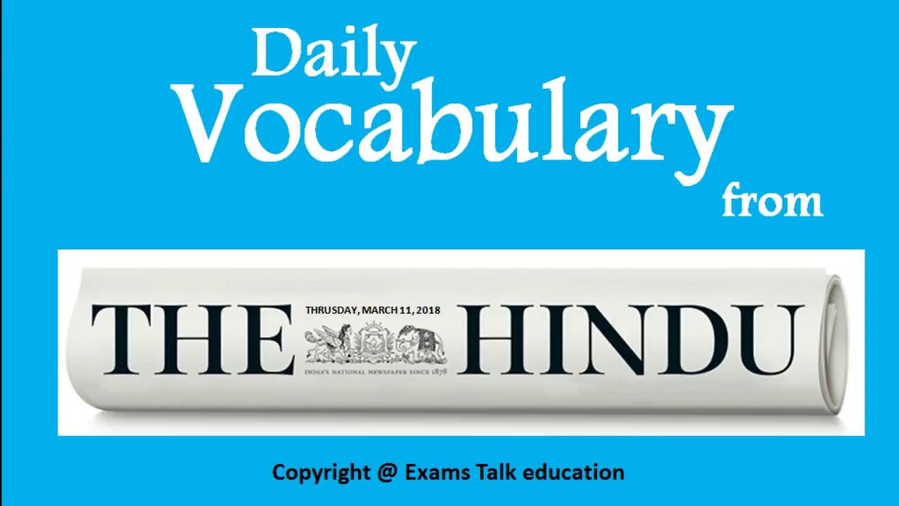 The HINDU Daily Vocabulary 11th March 2018 YouTube the-hindu-daily-vocabulary-11th-march-2018-youtube