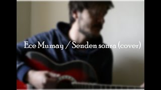 Ece Mumay / Senden sonra (Cover) New solist Resimi