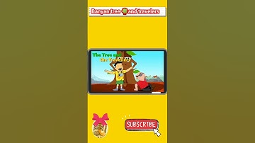 Moral stories shorts||Banyan tree and travelers||subscribe, For story lovers in bengali