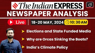 LIVE Newspaper Analysis | The Indian Express | 20 MAY 2024 | Drishti IAS English