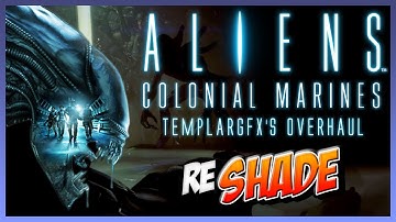 Aliens : Colonial Marines + TemplarGFX