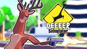 DEEEER Simulator Your Average Everyday Deer Game Gameplay Walkthrough Part 1