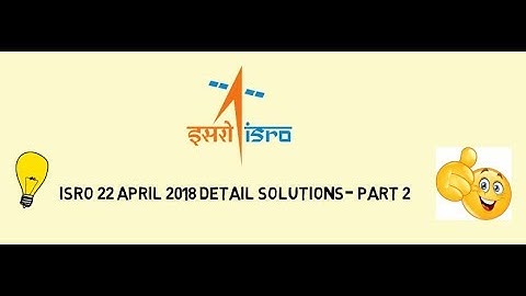 ISRO SCIENTIST SC 22 APRIL 2018 EXAM SOLUTIONS IN DETAIL FOR QUESTION NO.21-40 I SET-B I MECHANICAL