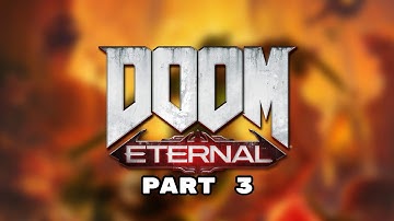 Doom Eternal Walkthrough Gameplay part 3(Story Mode)