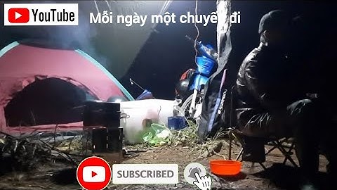 #2 Solo Camping Ngày thứ nhất đi câu cá cắm trại tại hồ Tuyền Lâm Tp Đà Lạt | Mỗi ngày một chuyến đi