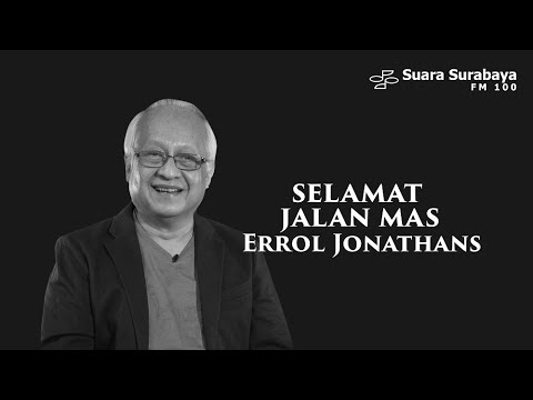 SELAMAT JALAN MAS ERROL...