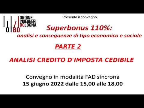 Ordine Ingegneri - Superbonus 110% - Parte 2 - 15 giugno 2022