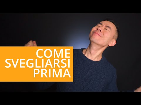 Video: Come Diventare Una Persona Mattiniera?