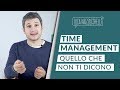 Time management la gestione del tempo per aumentare la produttivit