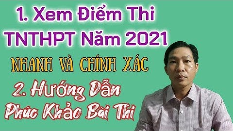 Xem Điểm Thi TNTHPT Năm 2021 Nhanh Và Chính Xác|Hướng Dẫn Phúc Khảo Bài Thi|@VuThiHome1#260