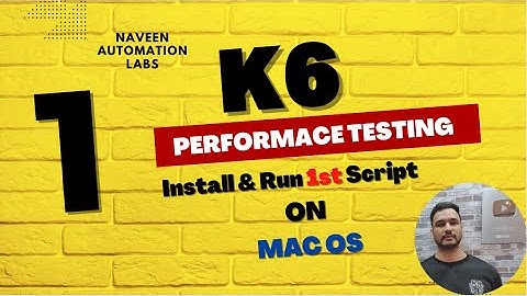 #1 - K6 - Performance Testing tool - Introduction, Installation & Run First Script
