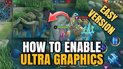 MLBB HOW TO ENABLE ULTRA GRAPHICS FOR LOW END DEVICES ANDROID 8-11 | NEW UPDATE 2022 | PATCH JULIAN