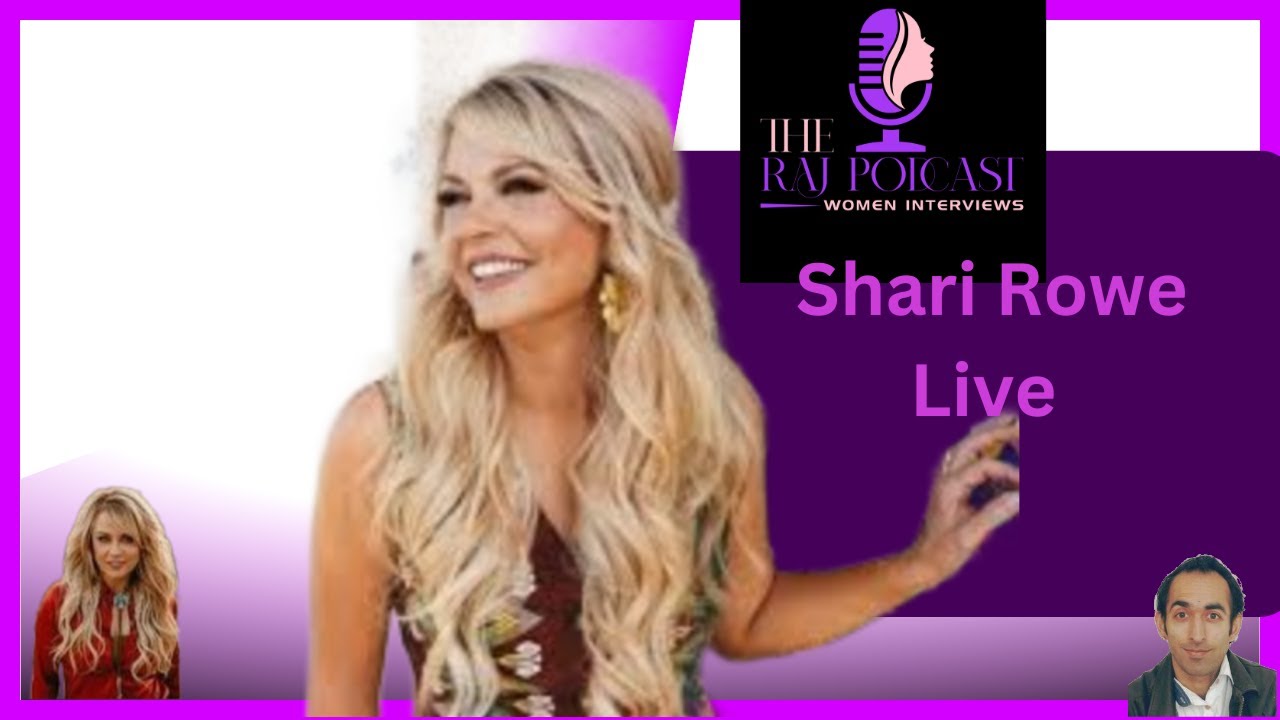 shari rowe | shari rowe country singer | The Raj Podcast - YouTube