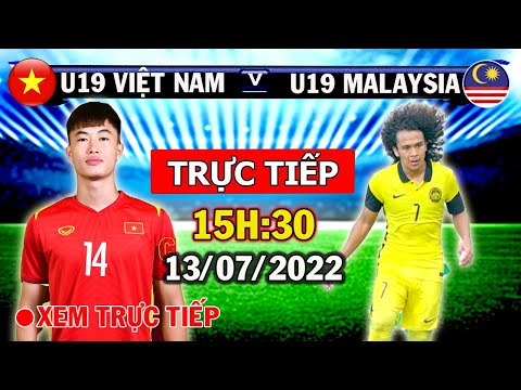 #1 🔴Xem Trực Tiếp U19 Việt Nam vs U19 Malaysia, 15h30 Ngày 13/7: Chiến Thắng Mãn Nhãn Mới Nhất