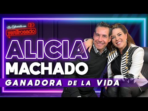 ALICIA MACHADO, GANADORA de la VIDA | La entrevista con Yordi Rosado