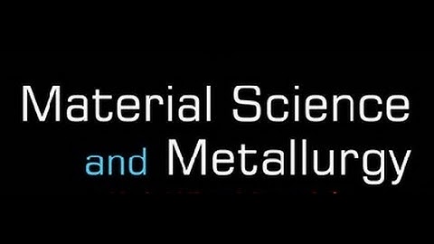 Gate Metallurgy Problems set-1