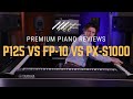 🎹Yamaha P125 vs Roland FP-10 (FP-30) vs Casio PX-S1000 Comparison - Best Affordable Digital Pianos🎹