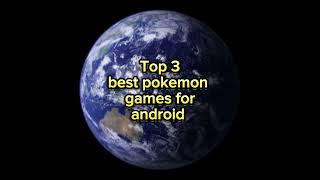 top 3 best pokemon games for android #shortfeed #pokemon subscribe if you love ash and pikachu