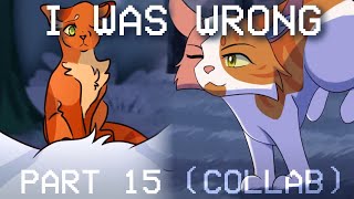 🤍【I Was Wrong Part 15 // COLLAB】🤍