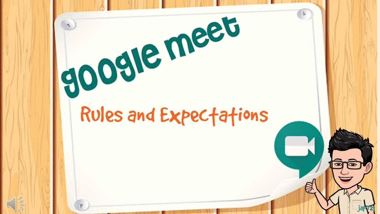 GOOGLE MEET RULES AND EXPECTATIONS FOR STUDENTS YouTube