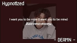 [Thaisub] Hypnotized //DEAMN