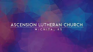 Ascension Lutheran Church Tyler Campus 8:30Am Sept. 25, 2022