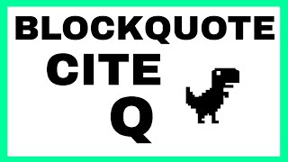 HTML Quote - Q Blockquote Cite